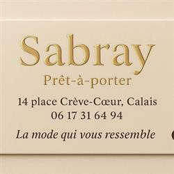 Sabray, Calais - Horaires d'ouverture