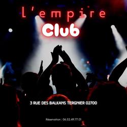 L’Empire Chicha Lounge, Tergnier - Horaires d'ouverture