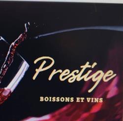 Prestige vins et boissons, Souffelweyersheim - Horaires d'ouverture