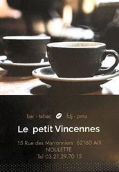 Le Petit Vincennes, Aix-Noulette - Horaires d'ouverture
