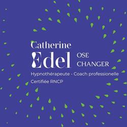 Catherine Edel Ose Changer - Hypnothérapie (Entrepreneur Individuel), Colmar - Horaires d'ouverture