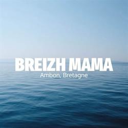 Breizh Mama, Ambon - Horaires d'ouverture
