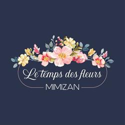 Le temps des Fleurs - Mimizan, - Horaires d'ouverture
