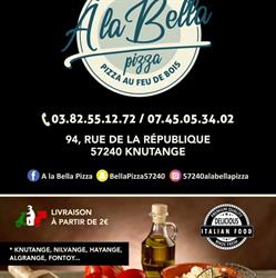 A LA BELLA PIZZA, Knutange - Horaires d'ouverture