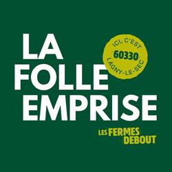 La ferme de la folle emprise, Lagny-le-Sec - Horaires d'ouverture