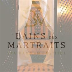 Les Bains des Martraits - Spa & Hammam privatif, Mantes-la-Jolie - Horaires d'ouverture