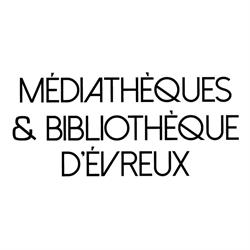 Médiathèque Rolland-Plaisance et Bibliothèque patrimoniale d'Évreux, - Horaires d'ouverture