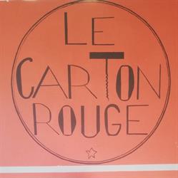 Le carton rouge, Gan - Horaires d'ouverture