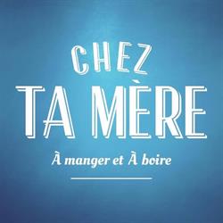 Chez Ta Mère Tour de Bretagne, Nantes - Horaires d'ouverture