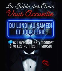 La table des amis, Les Pennes-Mirabeau - Horaires d'ouverture