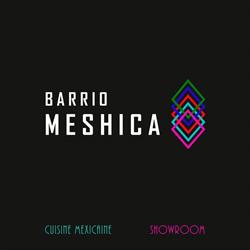 BARRIO MESHICA (CHARONNE), Paris - Horaires d'ouverture