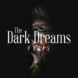 The Dark Dreams - Paris, Montreuil - Horaires d'ouverture