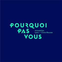 Pourquoi Pas Vous Immobilier, Lyon - Horaires d'ouverture