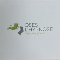 Oses l'Hypnose, Négrondes - Horaires d'ouverture