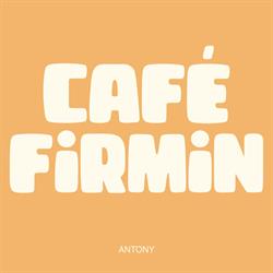 Café Firmin, Antony - Horaires d'ouverture