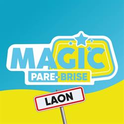 Magic Pare-Brise jusqu'à 200 € offerts, Laon - Horaires d'ouverture