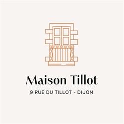 Maison Tillot, Dijon - Horaires d'ouverture