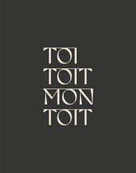TOI TOIT MON TOIT, Montpellier - Horaires d'ouverture
