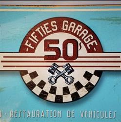 Fifties garage, Bridoré - Horaires d'ouverture