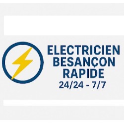 Electricien Besancon rapide, Besançon - Horaires d'ouverture