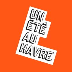 Un Été Au Havre, Le Havre - Horaires d'ouverture