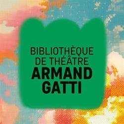 Bibliothèque de Théâtre Armand Gatti, La Seyne-sur-Mer - Horaires d'ouverture