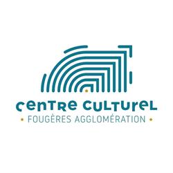 Centre Culturel Juliette Drouet de Fougères Agglomération, - Horaires d'ouverture