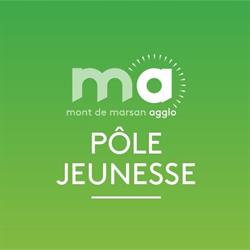 Pôle Jeunesse Mont-de-Marsan Agglo, - Horaires d'ouverture