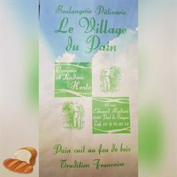 Boulangerie Pâtisserie Le Village du Pain, Saint-Étienne-au-Mont - Horaires d'ouverture