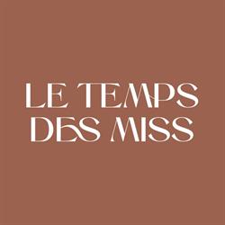 Le Temps Des Miss, Lodève - Horaires d'ouverture