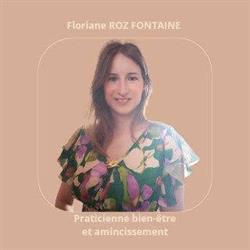 Floriane ROZ FONTAINE - praticienne amincissement et bien-être, Saint-Apollinaire - Horaires d'ouverture