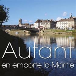 Autant en emporte la Marne, Château-Thierry - Horaires d'ouverture