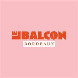 Le Balcon Bordeaux, - Horaires d'ouverture
