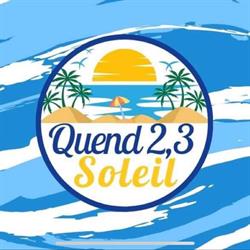 Quend 2 3 Soleil, - Horaires d'ouverture