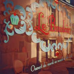Le Boudoir, Dole - Horaires d'ouverture