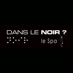 Le Spa Dans Le Noir? Bordeaux, - Horaires d'ouverture