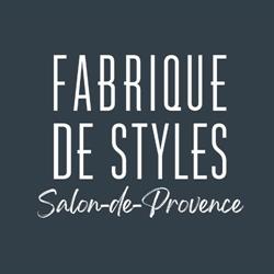 Fabrique de Styles (Salon-de-Provence) - Horaires d'ouverture