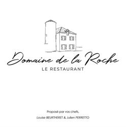 Domaine de la Roche - Le Restaurant, Clénay - Horaires d'ouverture