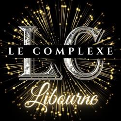 Le Complexe Libourne, - Horaires d'ouverture