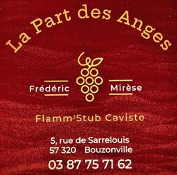 La Part des Anges Flamm'Stub Caviste, Bouzonville - Horaires d'ouverture