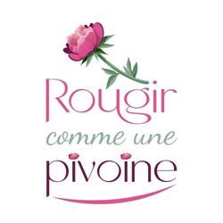 Rougir comme une pivoine, La Chapelle-sur-Erdre - Horaires d'ouverture