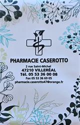 Pharmacie CASEROTTO Villeréal, - Horaires d'ouverture