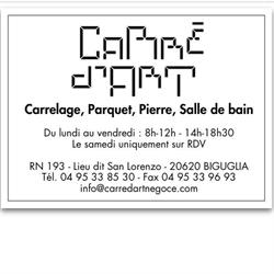 CARRE D'ART Negoce, Biguglia - Horaires d'ouverture