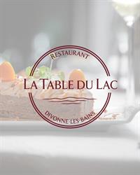 LA TABLE DU LAC, Divonne-les-Bains - Horaires d'ouverture