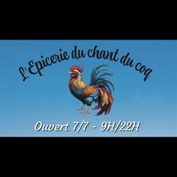L’Épicerie du chant du coq, Anjouin - Horaires d'ouverture