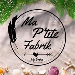 Ma P'tite Fabrik By Érika, Fourmies - Horaires d'ouverture