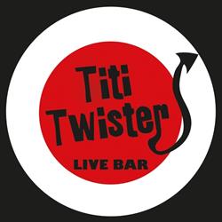 Titi Twister Live Bar Fontanil-Cornillon, - Horaires d'ouverture