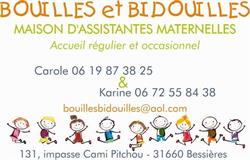 Maison d'Assistantes Maternelles - Bouilles & Bidouilles, Bessières - Horaires d'ouverture