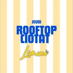 Limone Rooftop, La Ciotat - Horaires d'ouverture