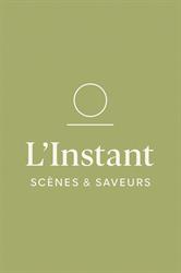L'instant scènes & saveurs, Belgentier - Horaires d'ouverture